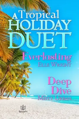 Un duo de vacances tropicales - A Tropical Holiday Duet
