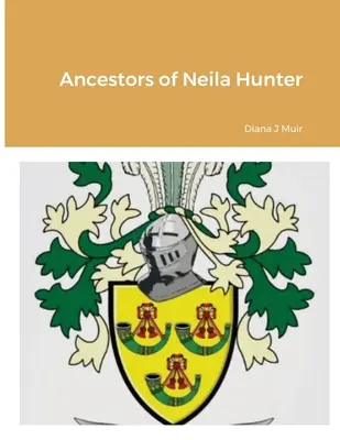 Ancêtres de Neila Hunter - Ancestors of Neila Hunter