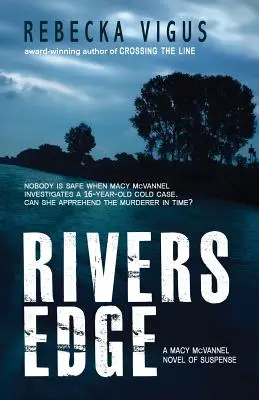 Au bord des rivières - Rivers Edge