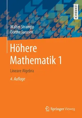 Hhere Mathematik 1 : Algèbre linéaire - Hhere Mathematik 1: Lineare Algebra