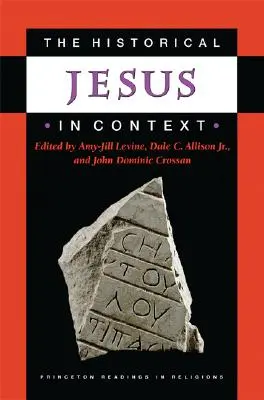 Le Jésus historique en contexte - The Historical Jesus in Context