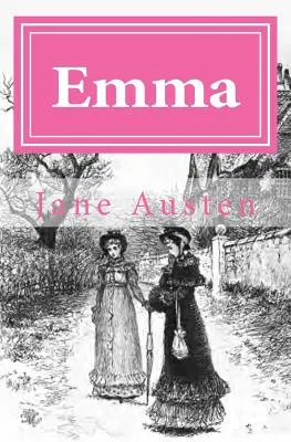 Emma : édition originale de 1901 - Emma: The Original Edition of 1901