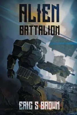 Bataillon Alien - Alien Battalion