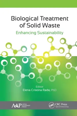 Traitement biologique des déchets solides : Améliorer la durabilité - Biological Treatment of Solid Waste: Enhancing Sustainability