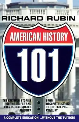 Histoire américaine 101 - American History 101
