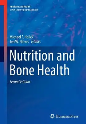 Nutrition et santé des os - Nutrition and Bone Health