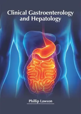 Gastro-entérologie et hépatologie cliniques - Clinical Gastroenterology and Hepatology