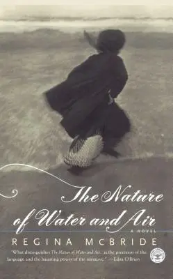 La nature de l'eau et de l'air - The Nature of Water and Air