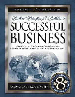 Principes bibliques pour bâtir une entreprise prospère - Biblical Principles for Building a Successful Business