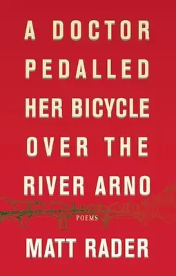 Une doctoresse a pédalé sur l'Arno avec sa bicyclette - A Doctor Pedalled Her Bicycle Over the River Arno