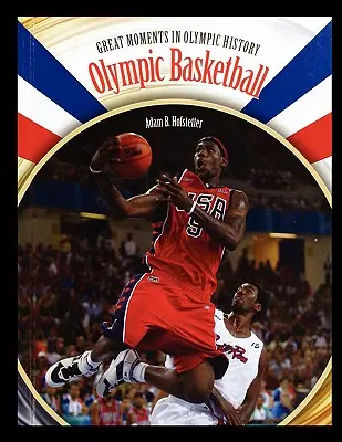 Basket-ball olympique - Olympic Basketball