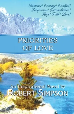 Les priorités de l'amour - The Priorities of Love