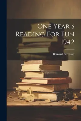 Une année de lecture pour le plaisir 1942 - One Year S Reading For Fun 1942