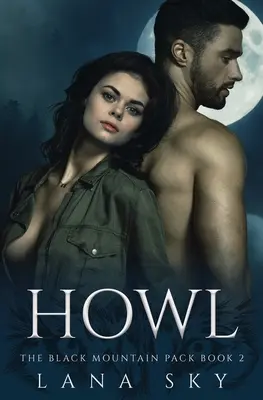 Howl : Un roman de métamorphose paranormal et sombre - Howl: A Dark Paranormal Shifter Romance