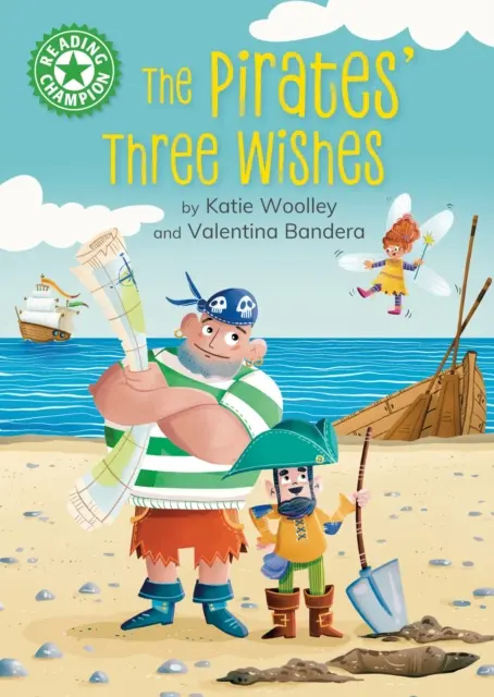 Champion de la lecture : Les trois souhaits des pirates - Lecture indépendante verte 5 - Reading Champion: The Pirates' Three Wishes - Independent Reading Green 5