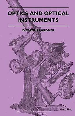 Optique et instruments d'optique - Optics And Optical Instruments