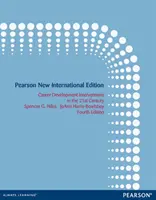 Interventions en matière de développement de carrière au 21e siècle - Pearson New International Edition - Career Development Interventions in the 21st Century - Pearson New International Edition