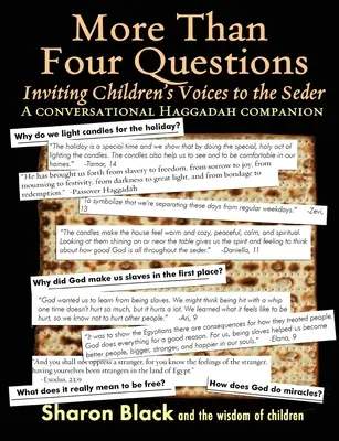 Plus que quatre questions : Inviter les enfants à s'exprimer au Seder - Un compagnon de conversation pour la Haggadah - More Than Four Questions: Inviting Children's Voices to the Seder - A Conversational Haggadah Companion