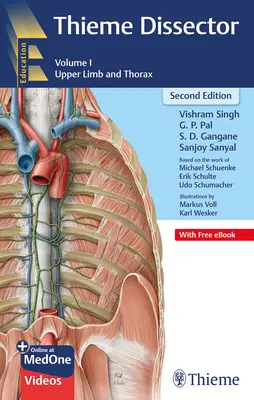 Thieme Dissector Volume 1 : Membres supérieurs et thorax - Thieme Dissector Volume 1: Upper Limb and Thorax