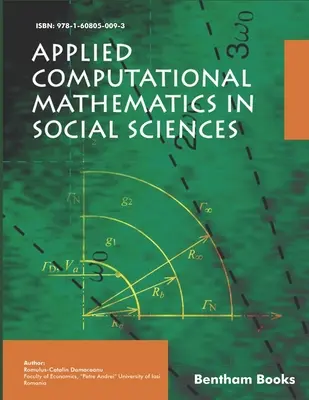 Mathématiques informatiques appliquées aux sciences sociales - Applied Computational Mathematics in Social Sciences