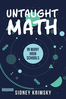 Mathématiques non enseignées - Untaught Math