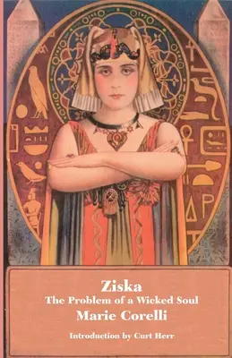 Ziska : Le problème d'une âme méchante - Ziska: The Problem of a Wicked Soul