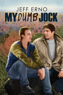 Mon crétin d'athlète : Volume 6 - My Dumb Jock: Volume 6