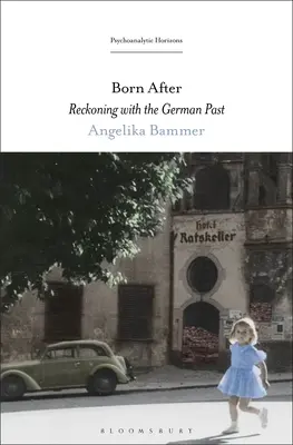 Né après : Le bilan du passé allemand - Born After: Reckoning with the German Past