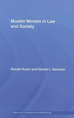 Les femmes musulmanes dans le droit et la société : Traduction annotée de l'ouvrage d'al-Tahir al-Haddad, Imra 'tuna fi 'l-sharia wa 'l-mujtama, avec une introduction. - Muslim Women in Law and Society: Annotated translation of al-Tahir al-Haddad's Imra 'tuna fi 'l-sharia wa 'l-mujtama, with an introduction.