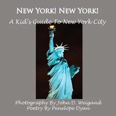 New York ! New York ! Guide de la ville de New York pour les enfants - New York! New York! A Kid's Guide To New York City