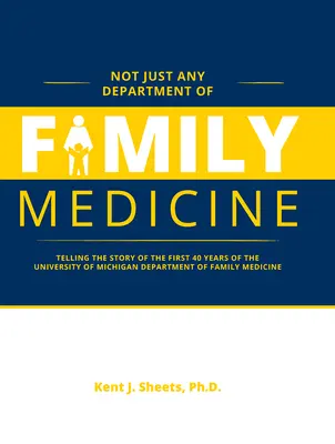 Pas n'importe quel département de médecine familiale - Not Just Any Department of Family Medicine