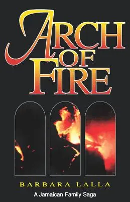 L'arc de feu - Arch of Fire