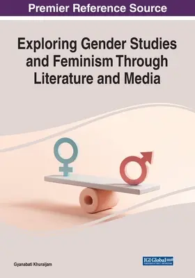 Explorer les études de genre et le féminisme à travers la littérature et les médias - Exploring Gender Studies and Feminism through Literature and Media