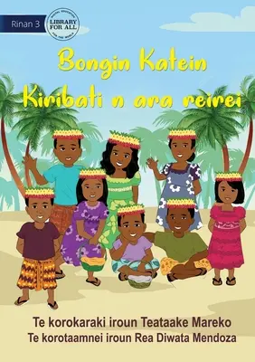 Journée culturelle à l'école - Bongin Katein Kiribati n ara reirei (Te Kiribati) - Cultural Day at School - Bongin Katein Kiribati n ara reirei (Te Kiribati)