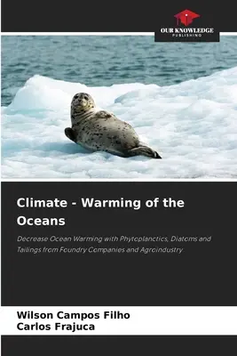 Climat - Réchauffement des océans - Climate - Warming of the Oceans