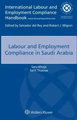 Conformité au droit du travail et de l'emploi en Arabie Saoudite - Labour and Employment Compliance in Saudi Arabia