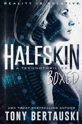 Halfskin Boxed : Un Technothriller - Halfskin Boxed: A Technothriller