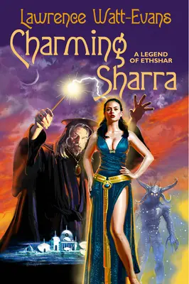 Charmante Sharra : Une légende d'Ethshar - Charming Sharra: A Legend of Ethshar