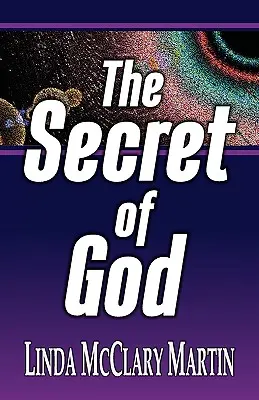 Le secret de Dieu - The Secret of God