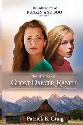 Le mystère du ranch Ghost Dancer - The Mystery of Ghost Dancer Ranch