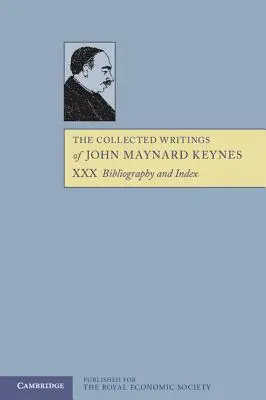 Le recueil des écrits de John Maynard Keynes - The Collected Writings of John Maynard Keynes