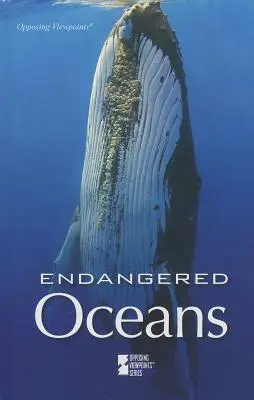 Océans en danger - Endangered Oceans