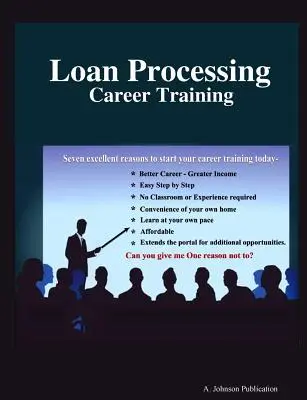 Traitement des prêts : Formation professionnelle - Loan Processing: Career Training