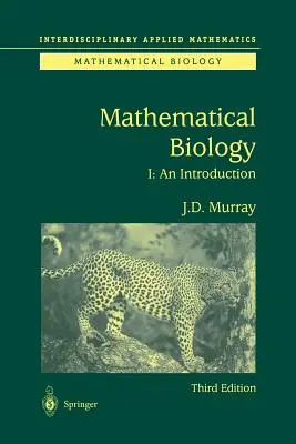 Biologie mathématique : I. Introduction - Mathematical Biology: I. an Introduction