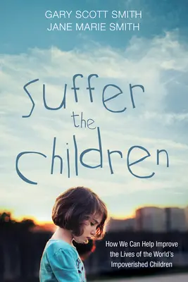 Souffrir les enfants - Suffer the Children