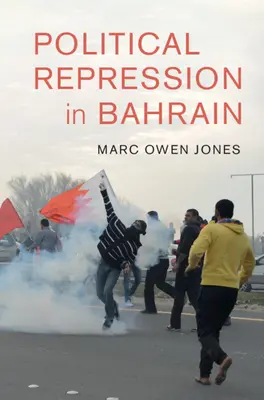 Répression politique au Bahreïn - Political Repression in Bahrain