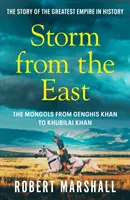 Tempête de l'Est - Gengis Khan et les Mongols - Storm from the East - Genghis Khan and the Mongols