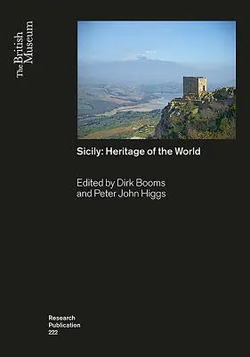 La Sicile, patrimoine du monde - Sicily: Heritage of the World