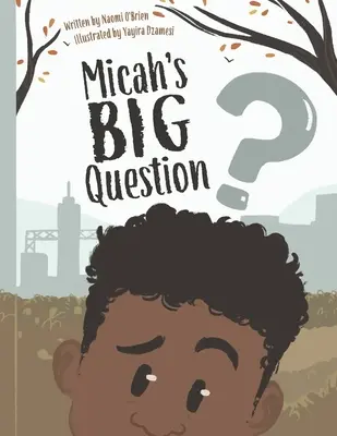 La grande question de Micah - Micah's Big Question