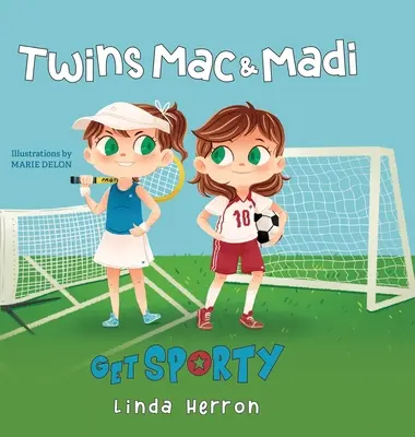 Les jumeaux Mac et Madi deviennent sportifs - Twins Mac and Madi Get Sporty